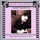 Rupert Glawitsch - Hommage an eine unvergessene Stimme