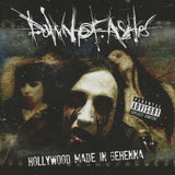 Dawn Of Ashes - Hollywood Made In Gehenna