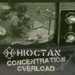 Hioctan - Concentration Overload