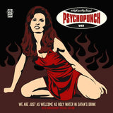 Psychopunch - We Are Just Welcome As Holy Water In Satan’s Drink