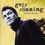 Geir Rönning - Ready For The Ride