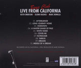 Keith Emerson, Marc Bonilla & Glenn Hughes - Boys Club - Live From California 1998