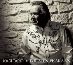 Kari Tapio - Viimeiseen Pisaraan