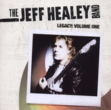 Jeff Healey - Legacy - Volume One