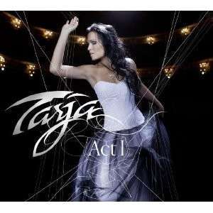 Tarja Turunen - Act 1