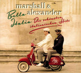 Marshall & Alexander - Bella Italia - Die schönsten italienischen Hits