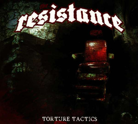 The Resistance - Torture Tactics