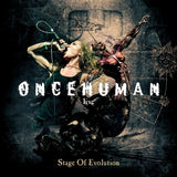 Once Human - Stage Of Evolution - Live