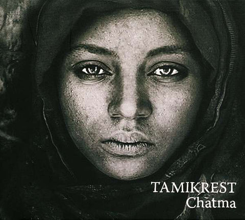 Tamikrest - Chatma