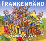 Frankenbänd - Frank & Frei