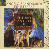 Angelo Branduardi - Futuro Antico II