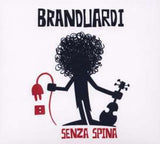 Angelo Branduardi - Senza Spina