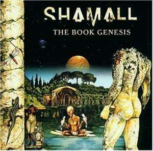 Shamall - The Book Genesis