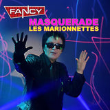 Fancy - Masquerade