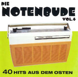 Die Notenbude Vol. 4 - 40 Hits aus dem Osten