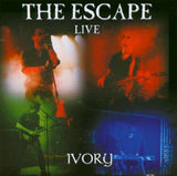 Escape - Ivory Live 2004