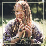 Layla Zoe - Nowhere Left To Go