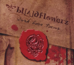 Bloodflowerz - Dark Love Poems