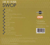 Club Des Belugas - Swop