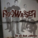 Rockwasser - In all den Jahren