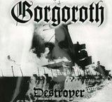 Gorgoroth - Destroyer
