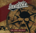 Local Bastards - Tod oder Freiheit