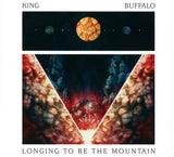 King Buffalo - Longing To Be The Mountain