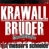 KrawallBrüder - Auf Messers Schneide