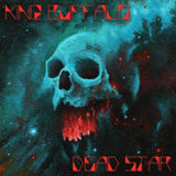 King Buffalo - Dead Star EP