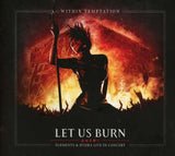 Within Temptation - Let Us Burn