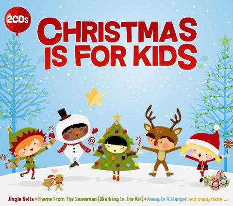 Christmas Is For Kids