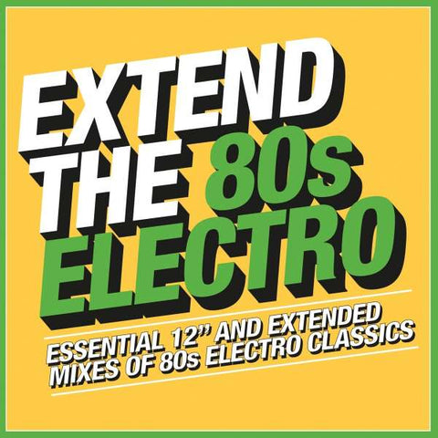 Extend The 80s - Electro