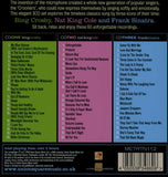 Crooners - Crosby,Cole & Sinatra