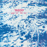 Yazoo   - You and Me Both