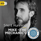 Mike & The Mechanics - Silent Running