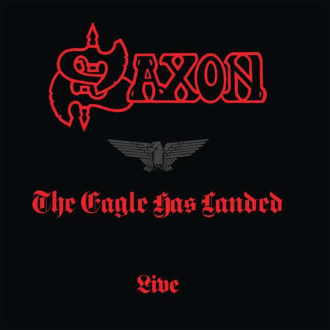 Saxon - The Eagle Has Landed