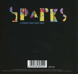 Sparks - A Steady Drip, Drip, Drip