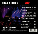 Chaka Khan - Homecoming - Live