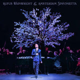 Rufus Wainwright & Amsterdam Sinfonietta - Rufus Wainwright and Amsterdam Sinfonietta