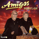 Die Amigos - Babylon