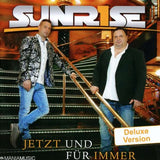 Sunrise - Jetzt und für immer
