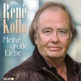 Rene Kollo - Meine große Liebe