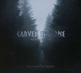 Carved In Stone - Wafts Of Mist / The Forgotten Belief