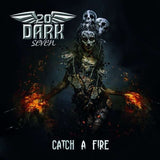 TwentyDarkSeven - Catch A Fire
