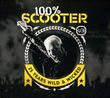 Scooter - 100% Scooter - 25 Years Wild & Wicked
