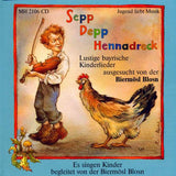 Biermösl-Blosn - Sepp Depp Hennadreck