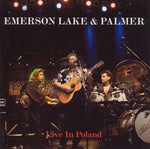 Emerson, Lake & Palmer - Live In Poland 1997