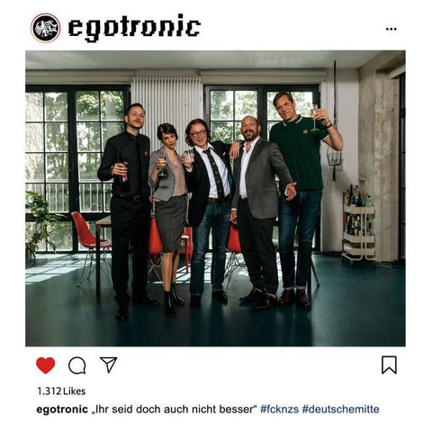 Egotronic - Ihr seid doch auch nicht besser