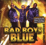 Bad Boys Blue - Rarities Remixed