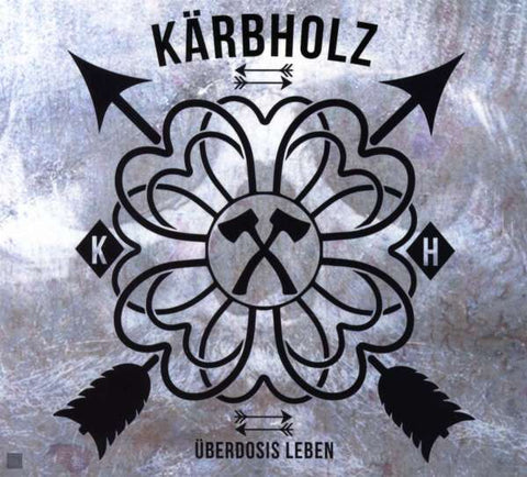 Kärbholz - Überdosis Leben